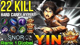 22 Kills Yin Hard Carry Hyper - Top 1 Global Yin by SNOR - Mobile Legends