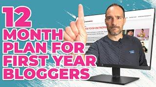 My “Simple” 12-Month Plan for First Year Bloggers