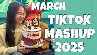 BEST TIKTOK MASHUP  2025 ~MARCH~ TIKTOK TREND MASHUP 