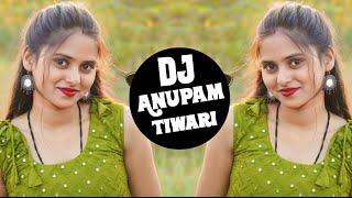 Paa Liya Hai Pyaar Tera  Dj Remix  Kab Leke Aaoge Barat Ye Kaho Na  Treding SongDj Anupam Tiwari