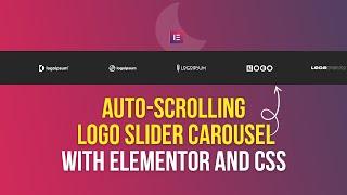 How to Create an Auto-Scrolling Logo Slider Carousel with Elementor and CSS