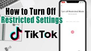 How to Turn Off Restricted Settings to protect Privacy on TikTok