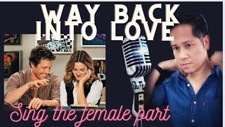 Way Back Into Love - Hugh Grant x Haley Bennett - Karaoke - Male Part Only