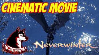 Neverwinter Cinematic Movie - How Did It Come To This? Northside Barbarian