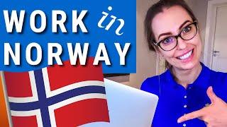 WANT TO WORK AND LIVE IN NORWAY  5 IMPORTANT THINGS YOU MUST KNOW ABOUT NORWEGIAN OFFICE