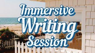 Writing in a Cozy Seaside Cottage on a Summer’s Day | 2 HOUR IMMERSIVE WRITING SESSION