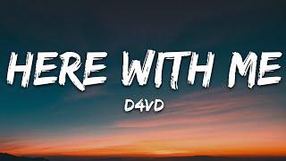 d4vd - Here With Me (Lyrics)