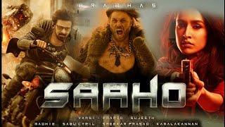 SAAHO Full Movie South Indian Hindi dubbed movie warrior of Parbhas new movie Hindi