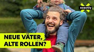 Neue Väter, alte Rollen? Papas unter Druck | Doku | exactly