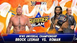 Brock Lesnar vs. Roman Reigns | Last Man Standing Match | SummerSlam 2022 | WWE 2K22 | 4K