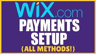 Wix Payments Setup - How To Accept Payments On Your Wix Website (2023 Full Tutorial)