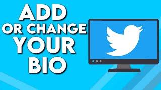 How To Add Or Change Your Profile Bio on Twitter PC