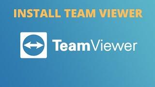 How to install Latest TeamViewer On Windows 10/11/8/7 [2022]