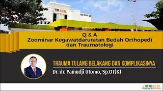 Q & A Zoominar Kegawat Daruratan Orthopedi