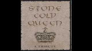 Stone Cold Queen Tribute : Stone Cold Crazy