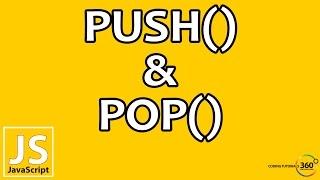 Push and Pop Array Methods in JavaScript