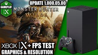 Monster Hunter Wilds: Update 1.000.05.00 - Xbox Series X Gameplay + FPS Test