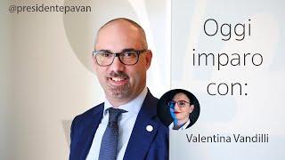 @presidentepavan INCONTRA : Valentina Vandilli