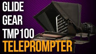 GLIDE GEAR TMP100 TELEPROMPTER | Unboxing & Setup