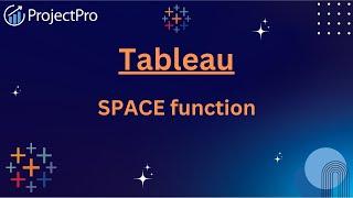 Unleashing Tableau's potential with SPACE