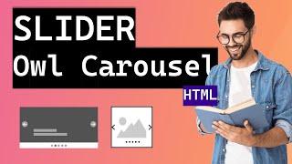 How to Create a Responsive Carousel Slider - Owl Carousel - HTML