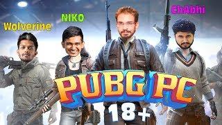 PUBG REAL PC Unrated | Niko ChAbhi Wolverine