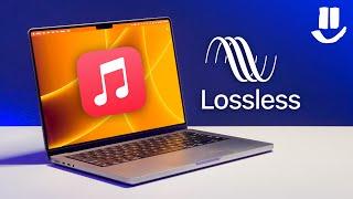 LOSSLESS AUDIO in Apple Music: How to listen on a Mac!