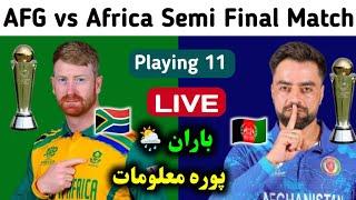 Afghanistan vs South Africa Semifinal Match in T20 WC 2024 playing 11,Live and Weather Info