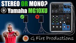 Yamaha MG 06X Mixer | Stereo vs Mono