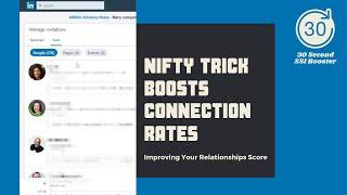 LinkedIn SSI: Build Relationships & Boost Your LinkedIn SSI Score With This 30 Second Tip