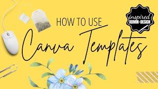 How to use Canva Templates purchased from Etsy