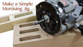How to Make a Mortise Jig for a Plunge Router
