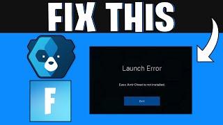 How To Easily Fix Fortnite Easy Anti-Cheat Is Not Installed | 2024