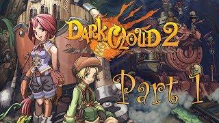 Spy's Game Archives: Dark Cloud 2 [Part 1]