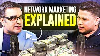 Everything you Need to Know About Network Marketing | The Tarang Show