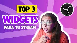 TOP 3 WIDGETS para tu STREAM en OBS