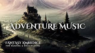 1 Hour of Fantasy Adventure Music for Reading, Writing & Role-Playing | Original Music
