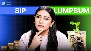 SIP vs Lumpsum | Which one is better?