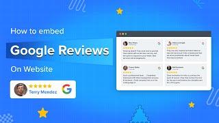 How to embed Google Reviews On A Website?