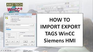 HOW TO IMPORT EXPORT TAGS WinCC siemens hmi