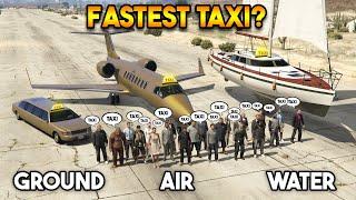 GTA 5 : GROUND VS AIR VS WATER (WHICH IS FASTEST TAXI SERVICE?)