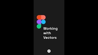 Figma tips: Working with vectors #shorts