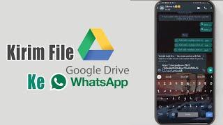 Cara Mengirim File Dari Google Drive Ke Wa