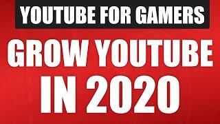 Grow A Gaming Channel On YouTube In 2020