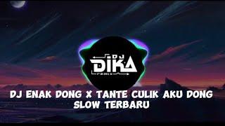 DJ TANTE CULIK AKU DONG X ENAK DONG KONDANG BY DJ DIKA FZ