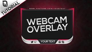 Photoshop Tutorial - Professional Webcam/Facecam Overlay + Template