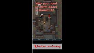 Why you need to claim doors in Rimworld