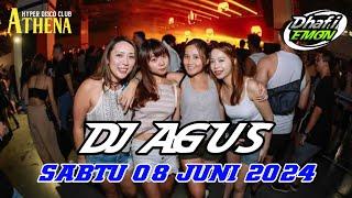 DJ AGUS TERBARU SABTU 08 JUNI 2024 FULL BASS || ATHENA BANJARMASIN