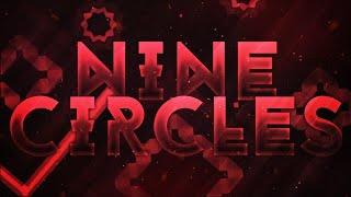 Nine Circles 100% [Hard Demon], by Zobros.