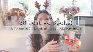 30 Festive Books for Christmas- Children's Xmas Picture books